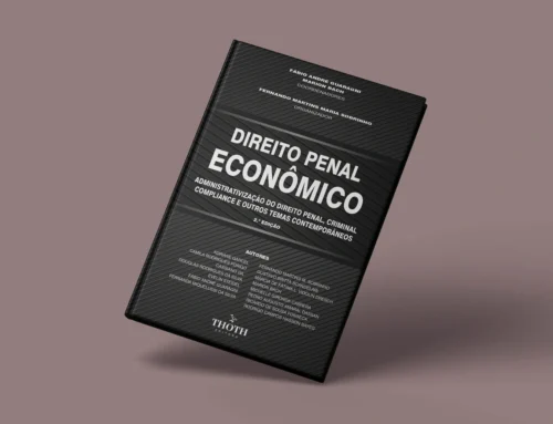 Direito Penal Econômico: Administrativização do Direito Penal, Criminal Compliance e Outros Contemporâneos